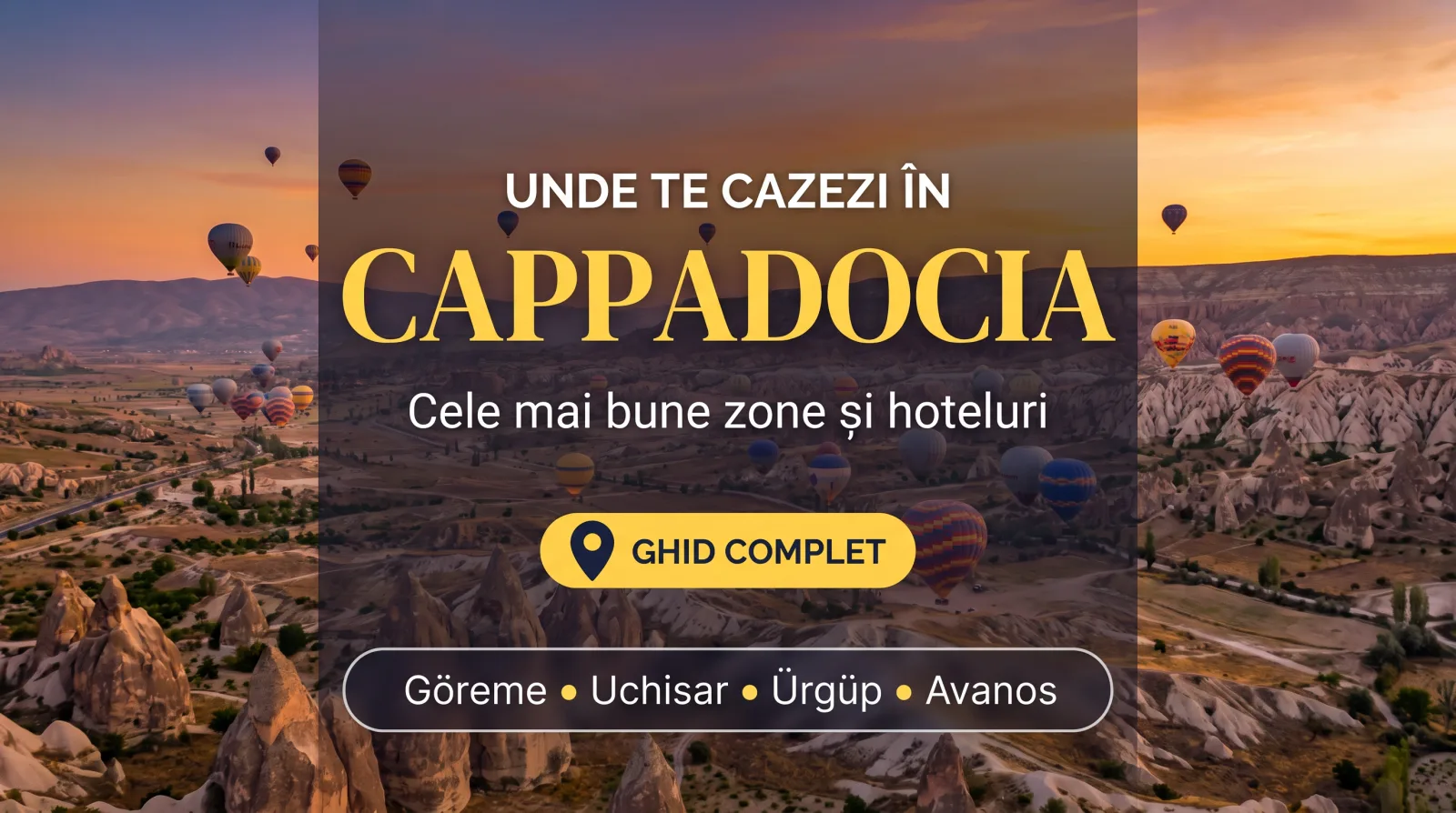 Unde te cazezi în Cappadocia
