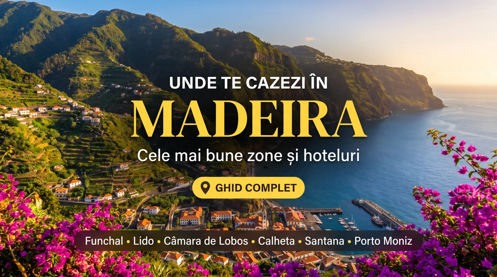 Unde te cazezi în Madeira