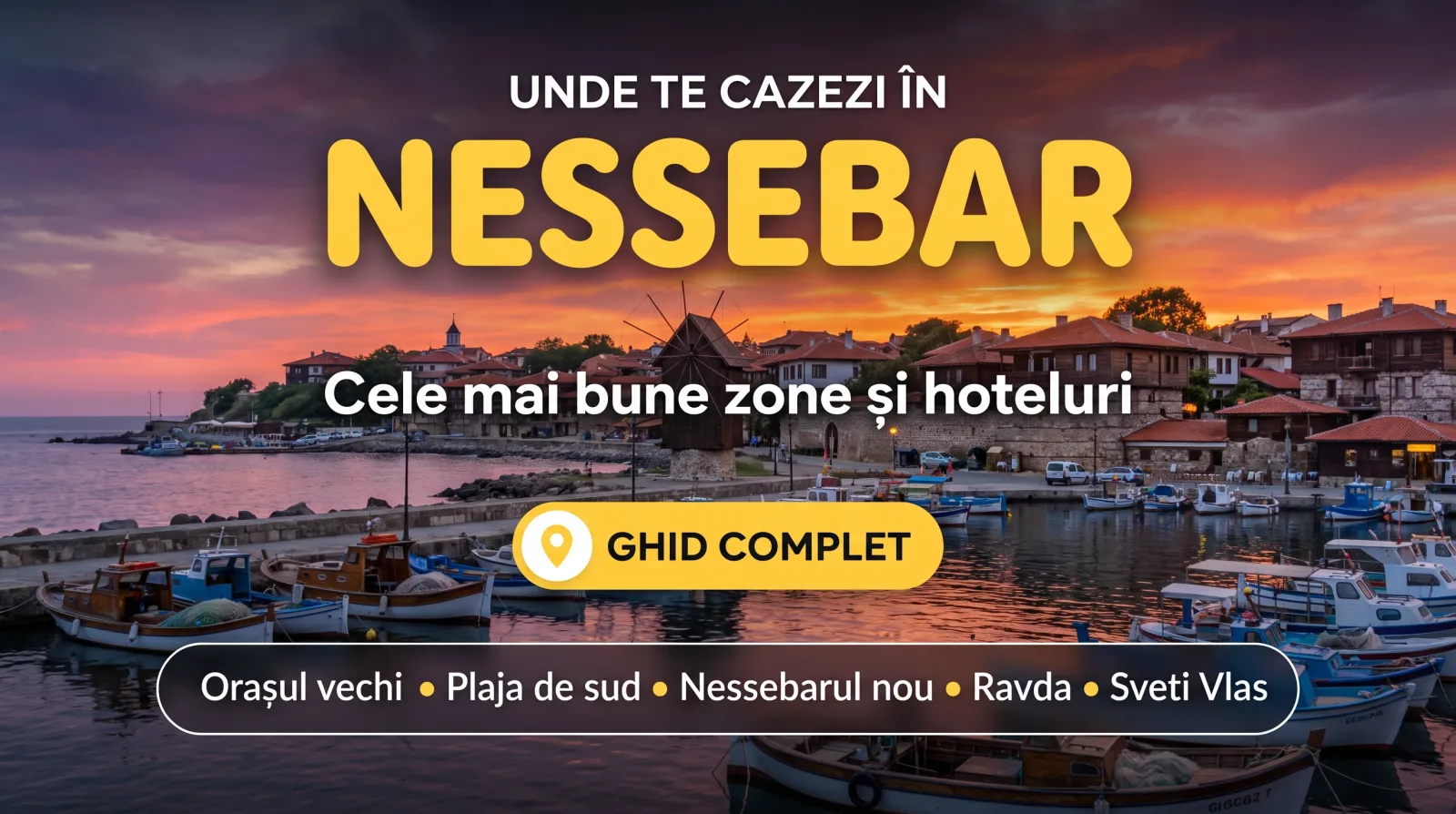 Unde te cazezi în Nessebar
