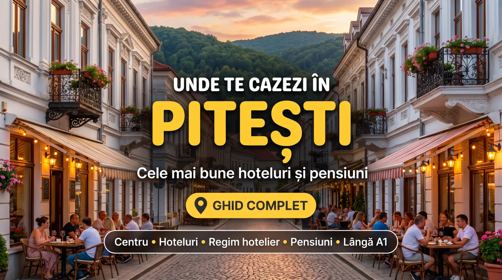 Unde te cazezi în Pitești