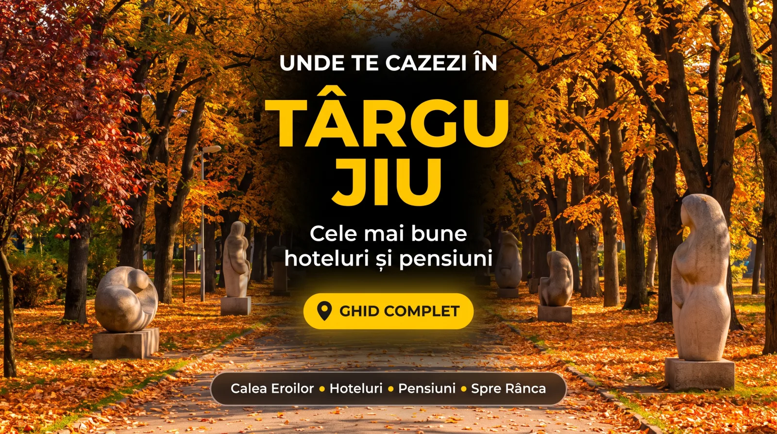 Unde te cazezi în Târgu Jiu