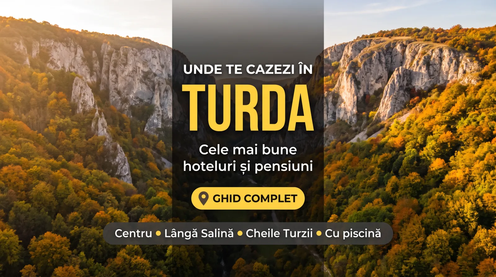 Unde te cazezi în Turda