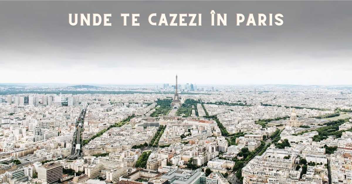 Unde te cazez in Paris - cele mai bune hotele