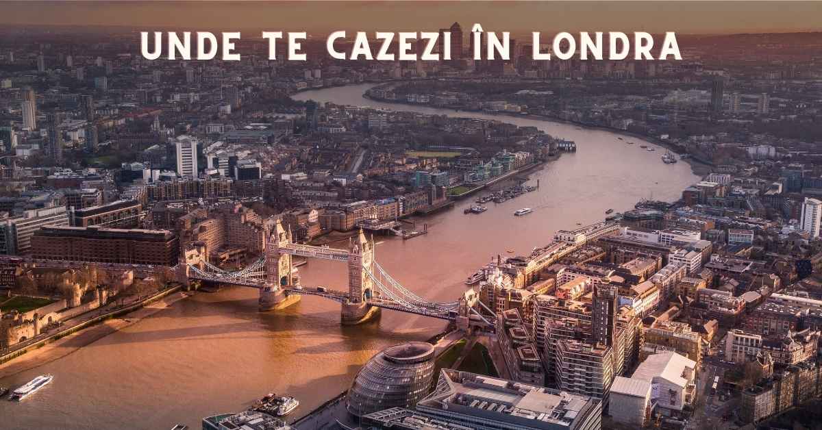 unde te cazezi in londra