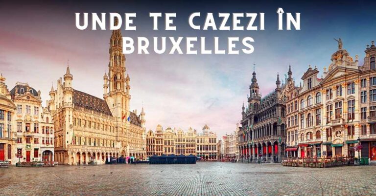 Unde te cazezi în Bruxelles