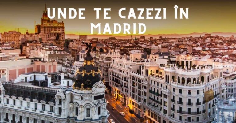 Unde te cazezi în Madrid