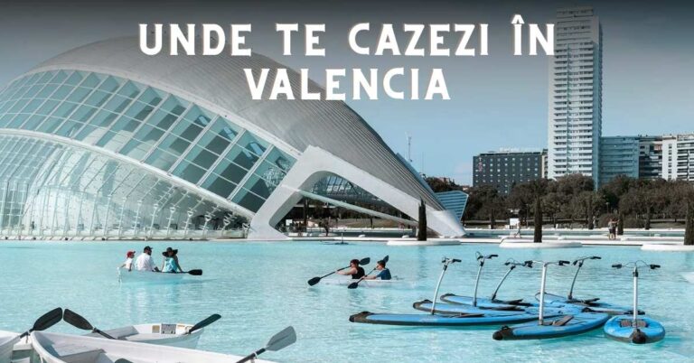 Unde te cazezi în valencia